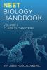 Neet Biology Handbook: Volume I (Class Xi Chapters)