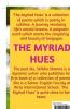 The Myriad Hues : a collection of poems