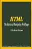 Html - The Basics Of Designing Webpages