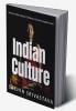 Indian Culture : Rich Indian Heritage