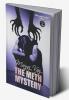 THE METH MYSTERY