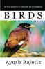 A Naturalist's Guide To Common Birds