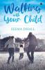 Walking With Your Child