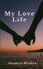 My love life : Story of a girl fallen in love