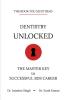 Dentistry Unlocked The Master Key To Successful Bds
