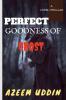 Perfect Goodness of Ghost