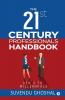 The 21St Century Professionals Handbook : Gen X To Millennials