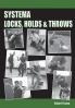 Systema Locks Holds & Throws