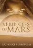 A Princess of Mars (Annotated)