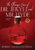 The Strange Case of Dr. Jekyll and Mr. Hyde (Annotated Large Print)