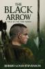 The Black Arrow (Annotated) (Sastrugi Press Classics)