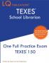 TEXES School Librarian: One Full Practice Exam - 2020 Exam Questions - Free Online Tutoring
