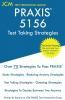 PRAXIS 5156 Test Taking Strategies
