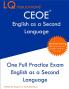 CEOE English as a Second Language: One Full Practice Exam - Free Online Tutoring - Updated Exam Questions