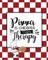 Pizza Is Cheaper Than Therapy Pizza Review Journal: Record & Rank Restaurant Reviews Expert Pizza Foodie Prompted Pages Remembering Your Favorite Slice Gift Log Book