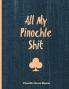 Pinochle Score Sheets All My Pinochle Shit: Keep Track Of Playing Games & Scores Scoring Card Family Game Night Notebook Journal