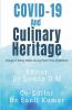 Covid -19 And Culinary Heritage: Change In Eating Habits During Harsh Time Of Mankind