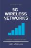 An Introduction To 5G Wireless Networks Technology Concepts And Use-Cases