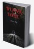 BLANK LOVE : Meet a Woman who is always blazing like a fire let us adventure her life .