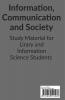 Information Communication And Society : Study Material For Library Science Students
