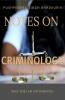 Notes On Criminology: Only For Law Students