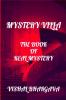 Mystery Villa : The Book of Real Mystery