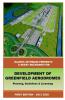 Development Of Greenfield Aerodromes - Planning Guidelines & Licensing