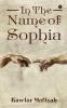 In The Name Of Sophia
