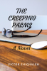 The Creeping Palms: A Novel