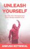 Unleash Yourself