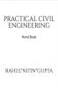 Practical Civil engineering Hand Book