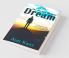 The Person Of Your Dream : A Step By Step Guide To Achieve Your Dreams