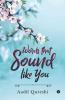 Words That Sound Like You