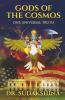 Gods Of The Cosmos: One Universal Truth
