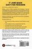 It Jobs Made Easy For Freshers: Experimented Tips And Strategies To Help You Get Jobs Fast In The It Industry!