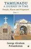 Tamilnadu A Journey In Time Part - 1 : People Places And Potpourri