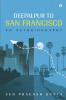 Deepalpur to San Francisco: An Autobiography