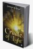 Cradle of Light