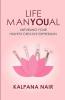 Life Manyoual: Unfurling Your Highest Creative Expression