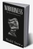 Nobodiness : The Beauty of Being Lost