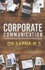 Corporate Communication: Trends And Features