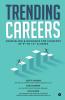 Trending Careers : Counseling And Guidance For Students Of 9Th To 12Th Classes