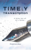 TIMELY TRANSCRIPTION : A lifeline that will last a lifetime...