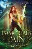 An Immortal's Pain: 7 (Chronicles of an Urban Druid)