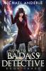 How to be a Badass Detective