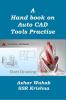 A Hand Book On Autocad Tools Practice