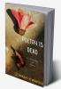 Poetry is Dead : An Anthology of Poems