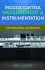 Process Control Measurement & Instrumentation: For Industrial Automation