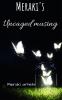 Meraki's : Uncaged Musing
