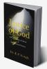 Justice of God : An Anthology of Moral & Motivational Stories